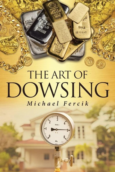 The Art Of Dowsing | Michael Fercik | Taschenbuch | Kartoniert / Broschiert-image