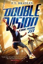 Double Vision: Code Name 711 by F.T. Bradley (English) Paperback Book