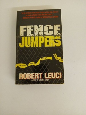 Fence Jumpers Leuci, Bob: