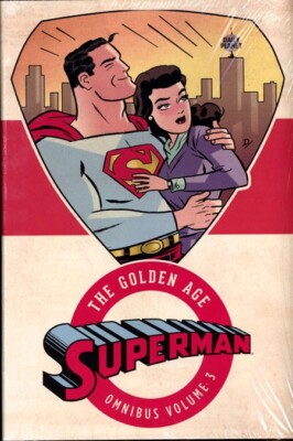 Superman: the Golden Age Omnibus #3 (DC Comics 2016 February 2017)