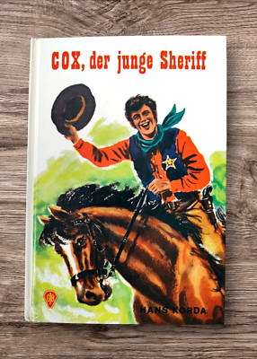 Cox, der junge Sheriff von Hans Korda, 111 S. , Gebundene Ausgabe.