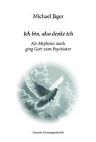 Michael JäGer | Ich Bin, Also Denke Ich | Buch | Deutsch (2025)