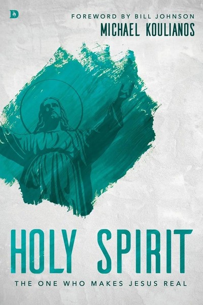 Holy Spirit | The One Who Makes Jesus Real | Michael Koulianos | Taschenbuch-image
