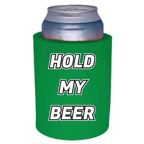 Hold My Beer Thick Foam "Old School" Style Can Coolie - Picture 17 of 24