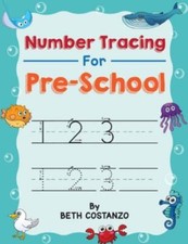 Number Tracing book for Preschoolers: Preschool Numbers Tracing Math Practice...