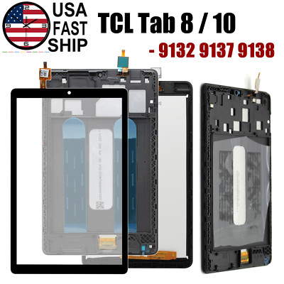 Digitizer LCD Touch Screen Frame For TCL Tab 8 4G 9132 / 8  LE 9137 / 10 5G Lot