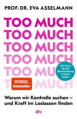 Too much | Eva Asselmann | deutsch