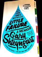 Little Failure: A Memoir by Gary Shteyngart, Paperback, Signed by the Author