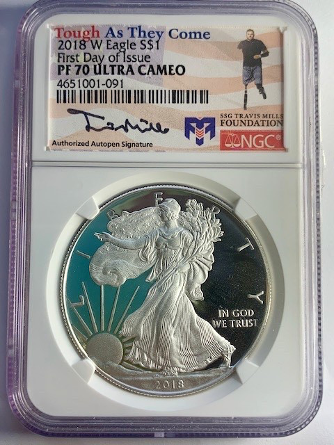 2018 W Proof Silver Eagle NGC PF70 UCAM - Travis Mills Signed Tough as They Come