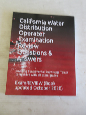 CALIFORNIA WATER DISTRIBUTION OPERATOR EXAMINATION 2020