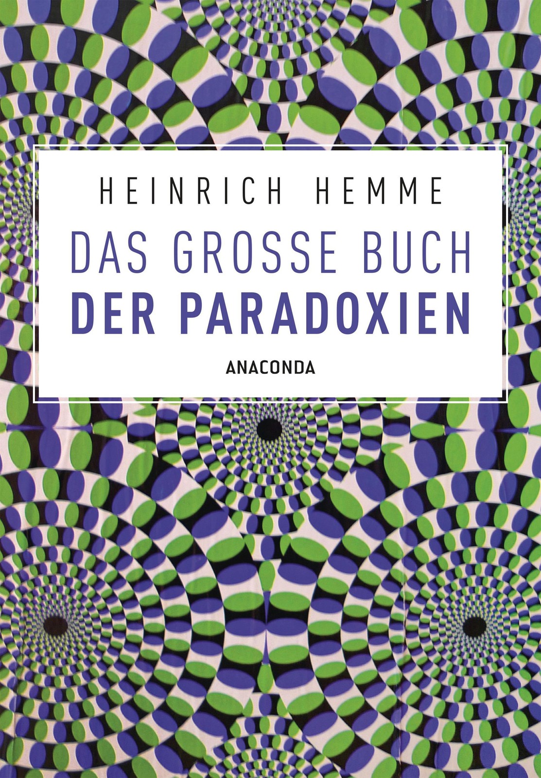 Anaconda Verlag Das Große Buch Der Paradoxien - Bild 3