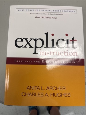 Explicit Instruction PB Revised Ed Anita L. Archer & Charles A. Hughes English