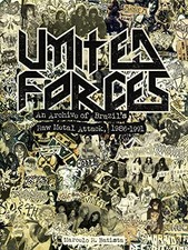 Marcelo R. Batista - United Forces   An Archive of Brazil's Raw Me - C245z
