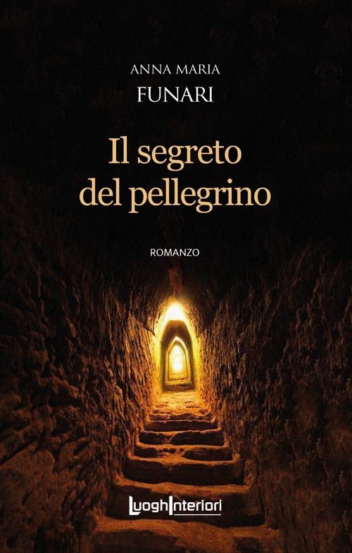 Il segreto del pellegrino [Paperback] [Apr 13, 2023] Funari, Anna Maria - Immagine 3