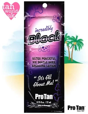 PRO TAN INCREDIBLY BLACK SUNBED BRONZING TANNING ACCELERATOR LOTION - 22ml