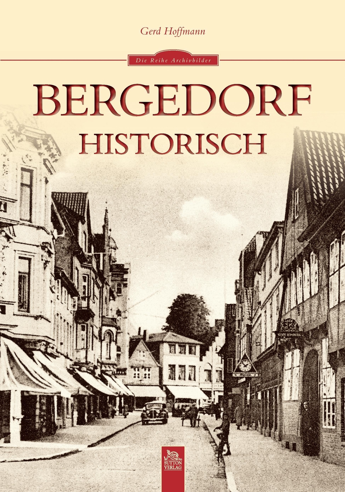 Thumbnail - Bergedorf Historisch Gerd Hoffmann Taschenbuch Paperback 96 S. Deutsch