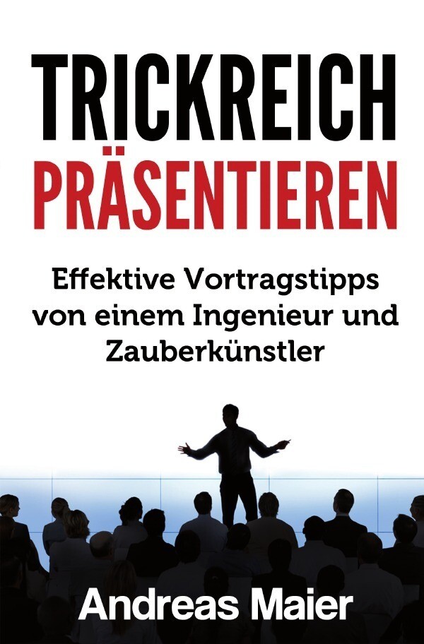 Thumbnail - Trickreich Präsentieren | Andreas Maier | Deutsch | Taschenbuch | 136