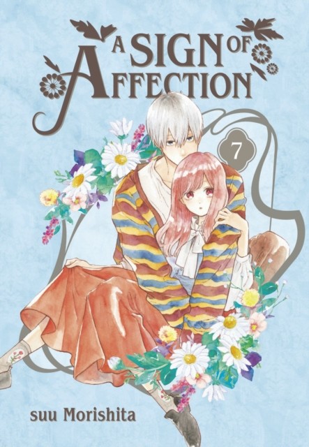 A Sign of Affection 7 by suu Morishita (Paperback Book)
