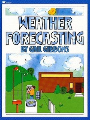 Weather Forecasting - Paperback By Gibbons, Gail - GOOD