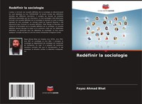 Fayaz Ahmad Bhat | RedéFinir La Sociologie | Taschenbuch | FranzöSisch (2024)