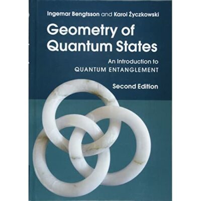 Geometry Quantum States An Introduction to Quantum Entanglement 9781107026254 LN