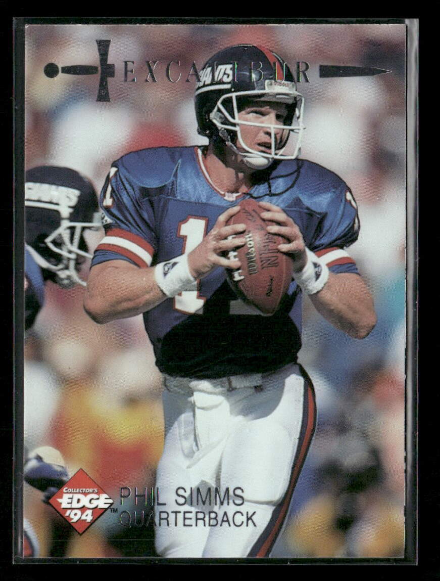 Phil Simms 1994 Collector's Edge Excalibur #49