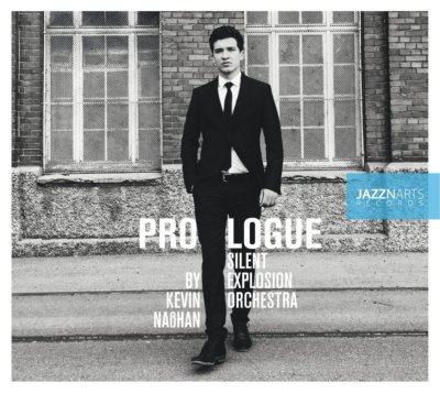 CD Prologue Silent Explosion Orchestra By Kevin Naßhan Digipack (K128)