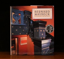 Bernard Maybeck Visionary Architect by Richard Barnes Bernard Maybeck Visionary Architect by Richard Barnes
