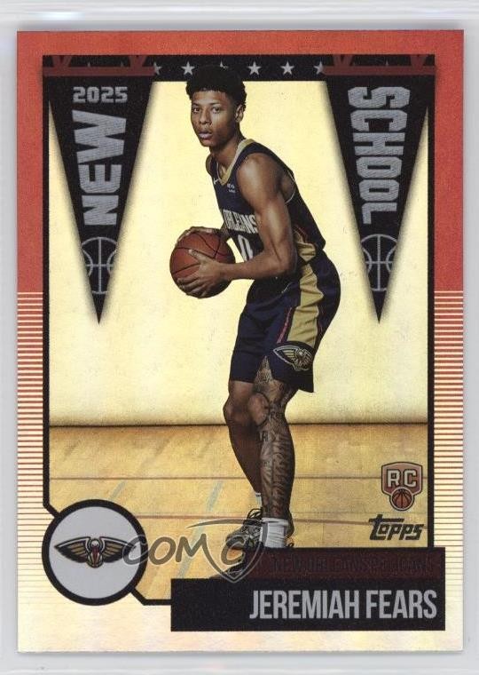 2025-26 Topps New School Jeremiah Fears #NS-7 Rookie RC 1cx3