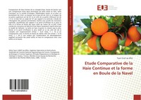 Etude Comparative De La Haie Continue Et La Forme En Boule De La Navel Affes