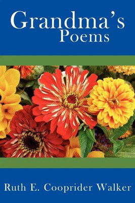 Ruth E. Cooprider Walker | Grandma's Poems | Taschenbuch | Englisch (2006)