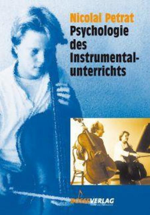 Psychologie Des Instrumentalunterrichts, Nicolai Petrat