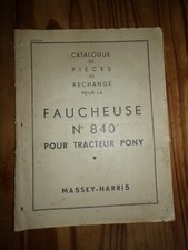 Catalogue Pièces de rechange pour FAUCHEUSE N°840 tracteur pony