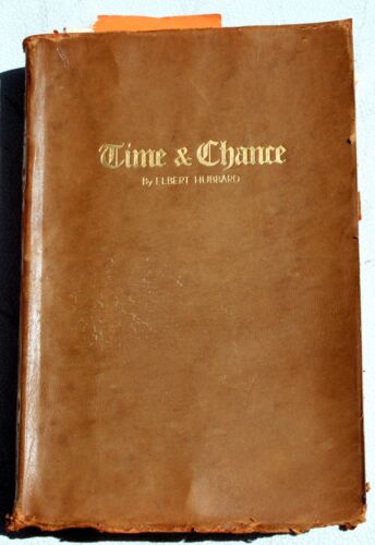 Elbert Hubbard 1921 LMP Lethr DJ ZEIT & CHANCE EINE HISTORISCHE ROMANZE John Brown - Bild 3 von 9