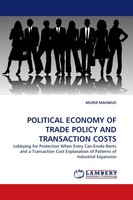 Munir Mahmud | Political Economy OF Trade Policy AND Transaction Costs | Buch