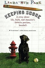 Keeping Score by Linda Sue Park