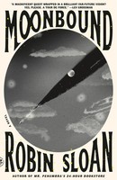 Moonbound | Robin Sloan | A Novel | Taschenbuch | Englisch | 2025