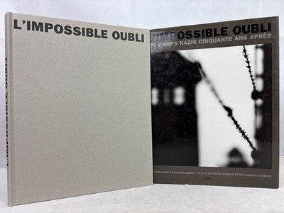 L'Impossible Oubli. Les Camps Nazis Cinquante Ans Apres. Borhan, Pierre, Michael