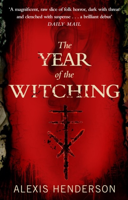 The Year of the Witching by Alexis Henderson (Paperback Book)