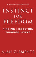 Alan E Clements | Instinct For Freedom | Buch | Englisch (2019) | Gebunden