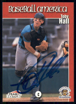 1999 Team Best Baseball America #49 Toby Hall - On Card Autograph