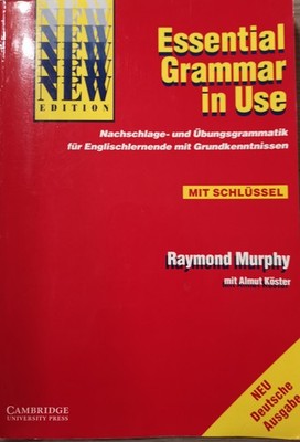 Essential Grammar in Use - German Edition!Nachschlage und Übungsgrammatik 