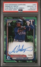 2024 Bowman Sapphire Abimelec Ortiz #AO CHR PROS AUTO-GREEN 14/99 PSA 10 AUTO 9