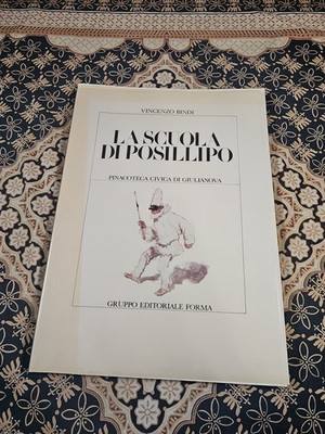 LA SCUOLA DI POSILLIPO Paperback Book (c) 1983 Vincenzo Bindi MADE IN ITALY Exc