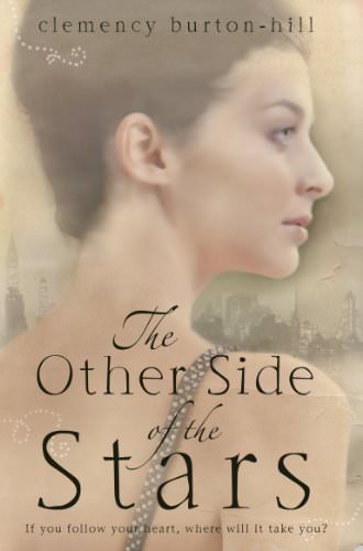 The Other Side of the Stars By Clemency Burton-Hill. 9780755346912