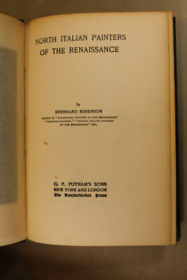 B BERENSON norditalienische Maler der Renaissance Putnams 1907 sehr guter Zustand