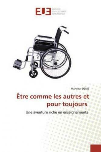Thumbnail - Être Comme Les Autres Et Pour Toujours Une Aventure Riche En