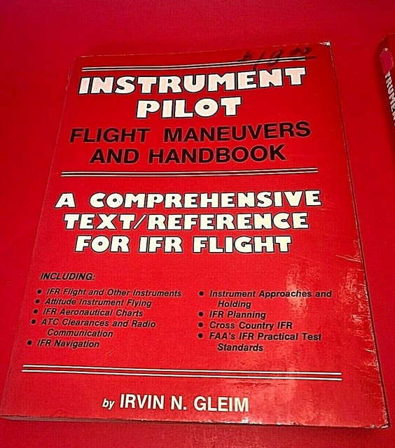 Instrument Pilot Flight Maneuvers Handbook Gleim ISBN 0917539125 1988