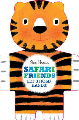 ANIMAL (SAFARI) TOUCH & FEEL BOARD BOOK BY SEB BRAUN