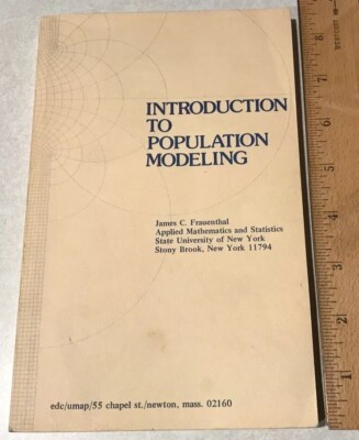 Introduction to Population Modeling by James Frauenthal MATHEMATICS STATISTICS